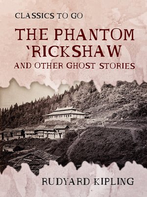 cover image of The Phantom 'Rickshaw and Other Ghost Stories